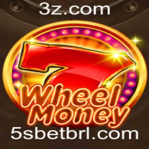Descubra a Emoção de WheelMoney e a Estratégia por Trás da Aposta 5S bet